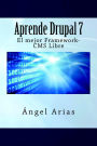 Aprende Drupal 7. El mejor Framework-CMS