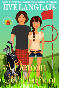 Title: A Demon and Her Scot (Welcome To Hell, #4), Author: Eve Langlais