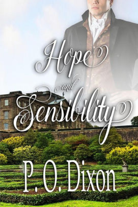 Hope and Sensibility (Darcy and the Young Knight's Quest, #3)