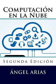 Title: Computación en la Nube, Author: Ángel Arias