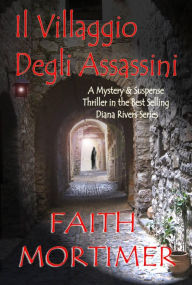 Title: Il villaggio degli assassini, Author: Faith Mortimer