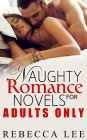 Naughty Romance Novels for Adults Only (Filthy Hot Bundles)