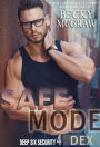 Safe Mode (Deep Six Security Series, #4)