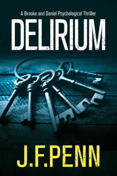 Delirium (Brooke and Daniel, #2)