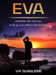 Title: Eva, Author: V. P. Guaglione