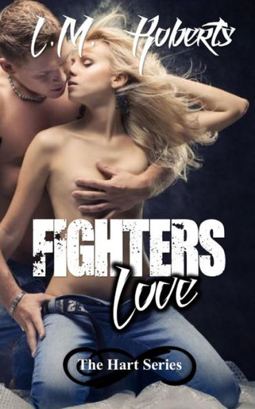 Fighters Love (The Hart Series, #4)