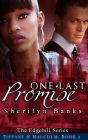 One Last Promise: Tiffany & Malcolm, Book, #2 (The Edgehill Series)