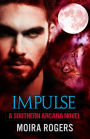 Impulse (Southern Arcana, #5)