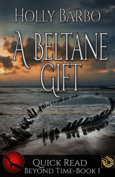 A Beltane Gift (Quick Reads, #1)