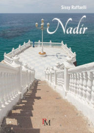 Title: Nadir, Author: Sissy Raffaelli