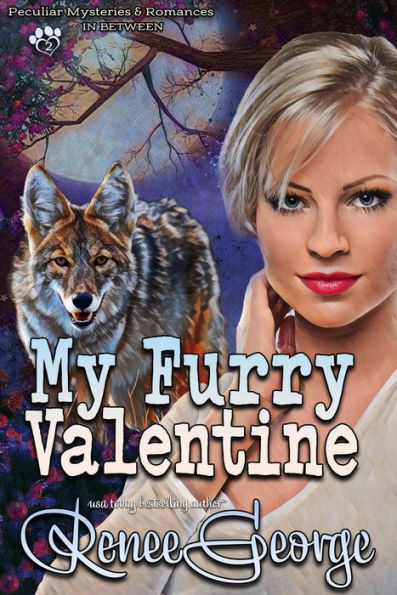 My Furry Valentine (Peculiar Mysteries and Romances, #2)
