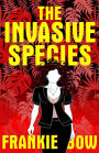The Invasive Species (Professor Molly Mysteries, #4)