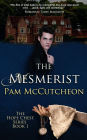 The Mesmerist (Hope Chest Series, #1)