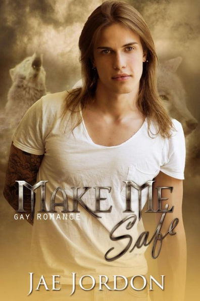 Make Me Safe (Taken By The Alpha Mpreg Series, #2)