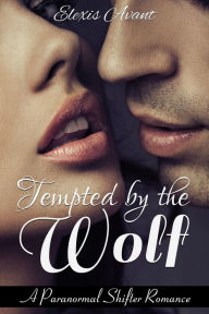Title: Tempted by the Wolf, Author: Elexis Avant