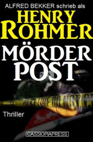 Title: Mörderpost: Thriller, Author: Alfred Bekker