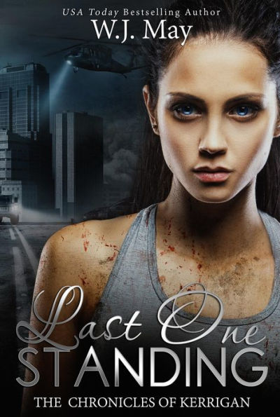 Last One Standing (The Chronicles of Kerrigan, #11)