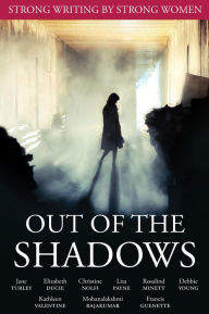 Title: Out of the Shadows, Author: mohana rajakumar