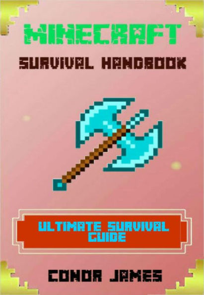 Minecraft Survival Handbook