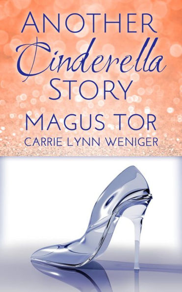 Another Cinderella Story (Storyteller Cosmetics, #2)