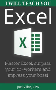 Title: I Will Teach You Excel, Author: Joel Villar