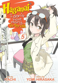 Title: Haganai: I Don't Have Many Friends Vol. 5, Author: Yomi Hirasaka