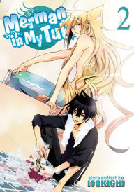 Title: Merman in My Tub, Volume 2, Author: Itokichi