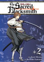 The Sacred Blacksmith Vol. 2