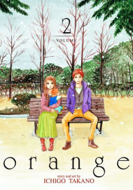 Title: orange Vol. 02, Author: Ichigo Takano