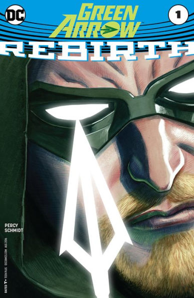 Green Arrow: Rebirth (2016) #1