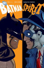 Batman/The Spirit (2006-) #1