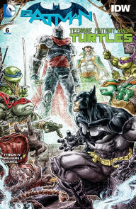 Title: Batman/Teenage Mutant Ninja Turtles (2015-) #6, Author: James Tynion IV