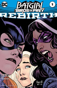 Title: Batgirl & The Birds of Prey: Rebirth (2016) #1 (NOOK Comics with Zoom View), Author: Julie Benson