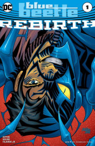 Title: Blue Beetle: Rebirth (2016) #1, Author: Keith Giffen