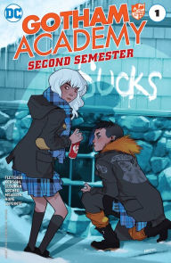 Title: Gotham Academy: Second Semester (2016-) #1, Author: Brenden Fletcher