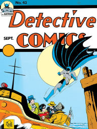 Title: Detective Comics (1937-) #43, Author: Bill Finger