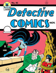 Title: Detective Comics (1937-) #45, Author: Bill Finger