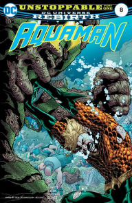 Title: Aquaman (2016-) #8, Author: Dan Abnett