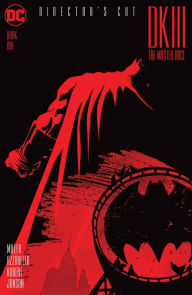 Title: Dark Knight III: The Master Race Book One Director's Cut (2016), Author: Brian Azzarello
