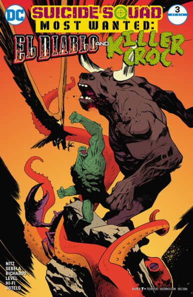 Suicide Squad Most Wanted: El Diablo and Killer Croc (2016-) #3