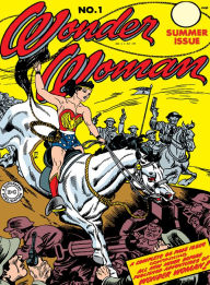 Title: Wonder Woman (1942-) #1, Author: William Moulton Marston