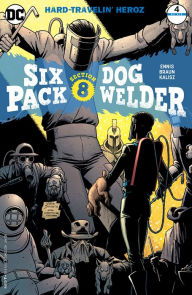 Title: Sixpack and Dogwelder: Hard Travelin' Heroz (2016-) #4 (NOOK Comics with Zoom View), Author: Garth Ennis