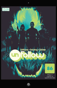 Title: Unfollow (2015-) #15 (NOOK Comics with Zoom View), Author: Rob Williams