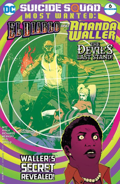 Suicide Squad Most Wanted: El Diablo and Amanda Waller (2016-) #6