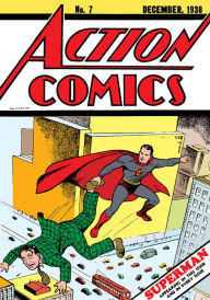 Title: Action Comics (1938-) #7, Author: Jerry Siegel