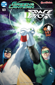 Title: Green Lantern/Space Ghost Special (2017-) #1, Author: Chris Sebela