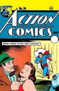 Title: Action Comics (1938-) #24, Author: Jerry Siegel