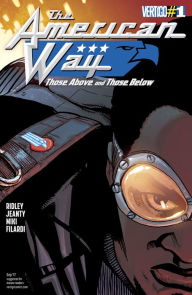 Title: The American Way: Those Above and Those Below (2017-) #1 (NOOK Comics with Zoom View), Author: John Ridley