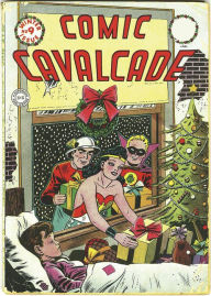 Title: Comic Cavalcade (1942-) #9 (NOOK Comics with Zoom View), Author: William Moulton Marston