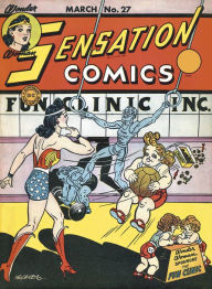 Title: Sensation Comics (1942-) #27 (NOOK Comics with Zoom View), Author: Evelyn Gaines